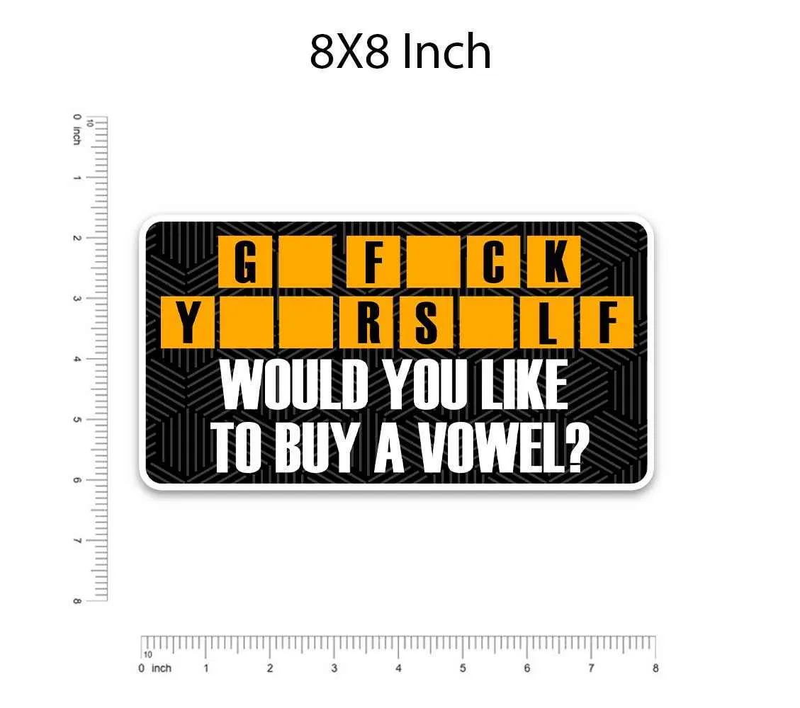 G_ F__k Y__R S_LF Bumper Sticker